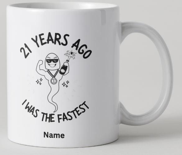Personalised 21st Birthday Mug | Funny “Fastest Sperm” Gift with Custom Name