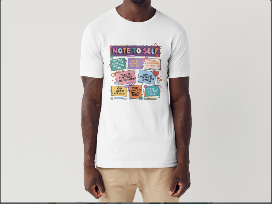 Note to Self T-Shirt