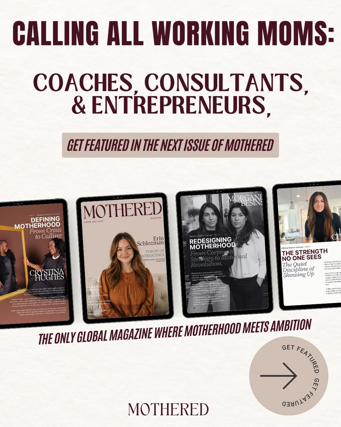 Apply today to be in the next issue of Mothered magazine! 

Comment &ldquo;mothered&rdquo; and we&rsquo;ll send you the details! 

#mothered #workingmom #ambitiousmom