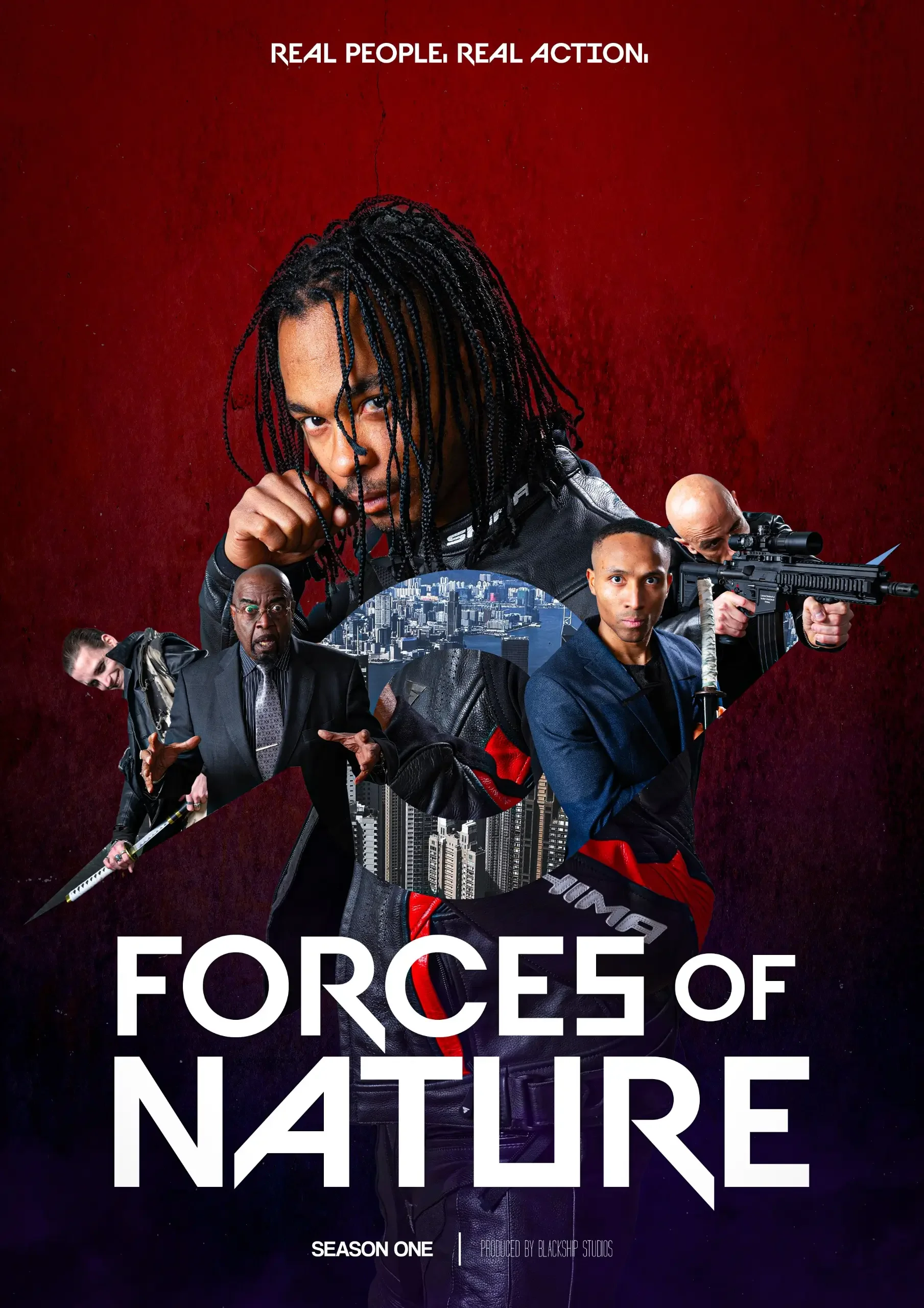 Offizielles Serienplakat für "FORCES OF NATURE" (Season One): Eine internationale High Budget Independent Action Series, produziert von Blackship Studios für den globalen Streaming-Markt wie Apple TV und Amazon.