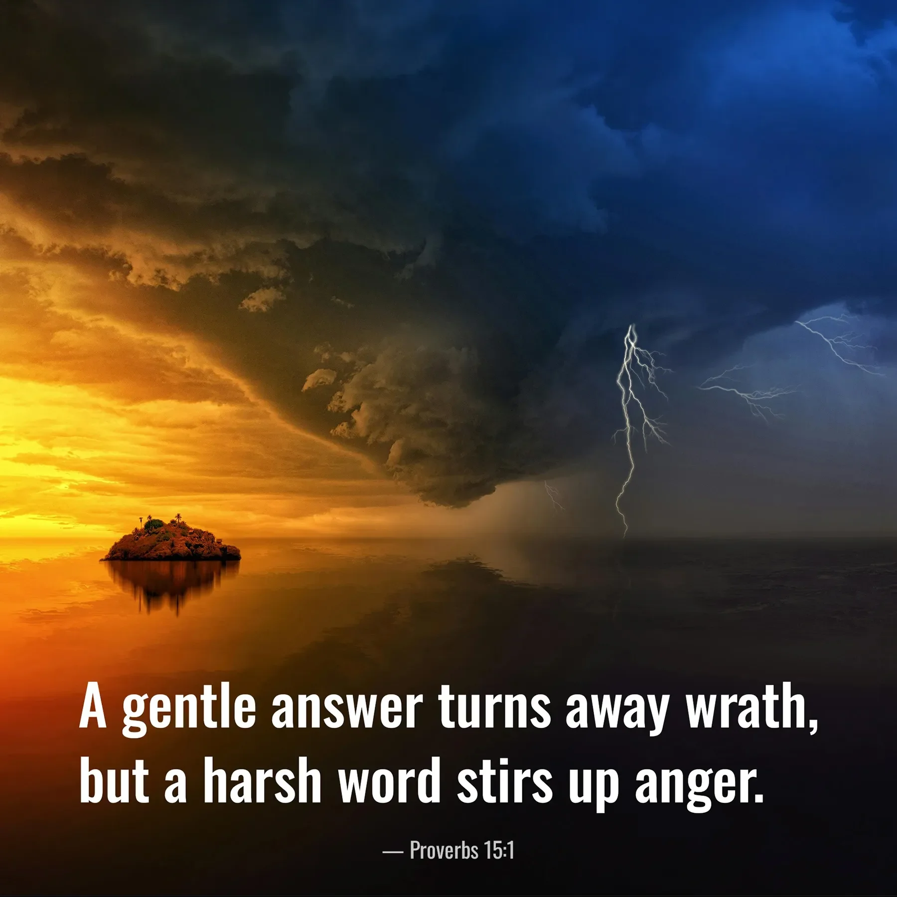 Proverbs 15:1 Bible verse with a dramatic storm and lightning illustrating the power of a gentle answer.