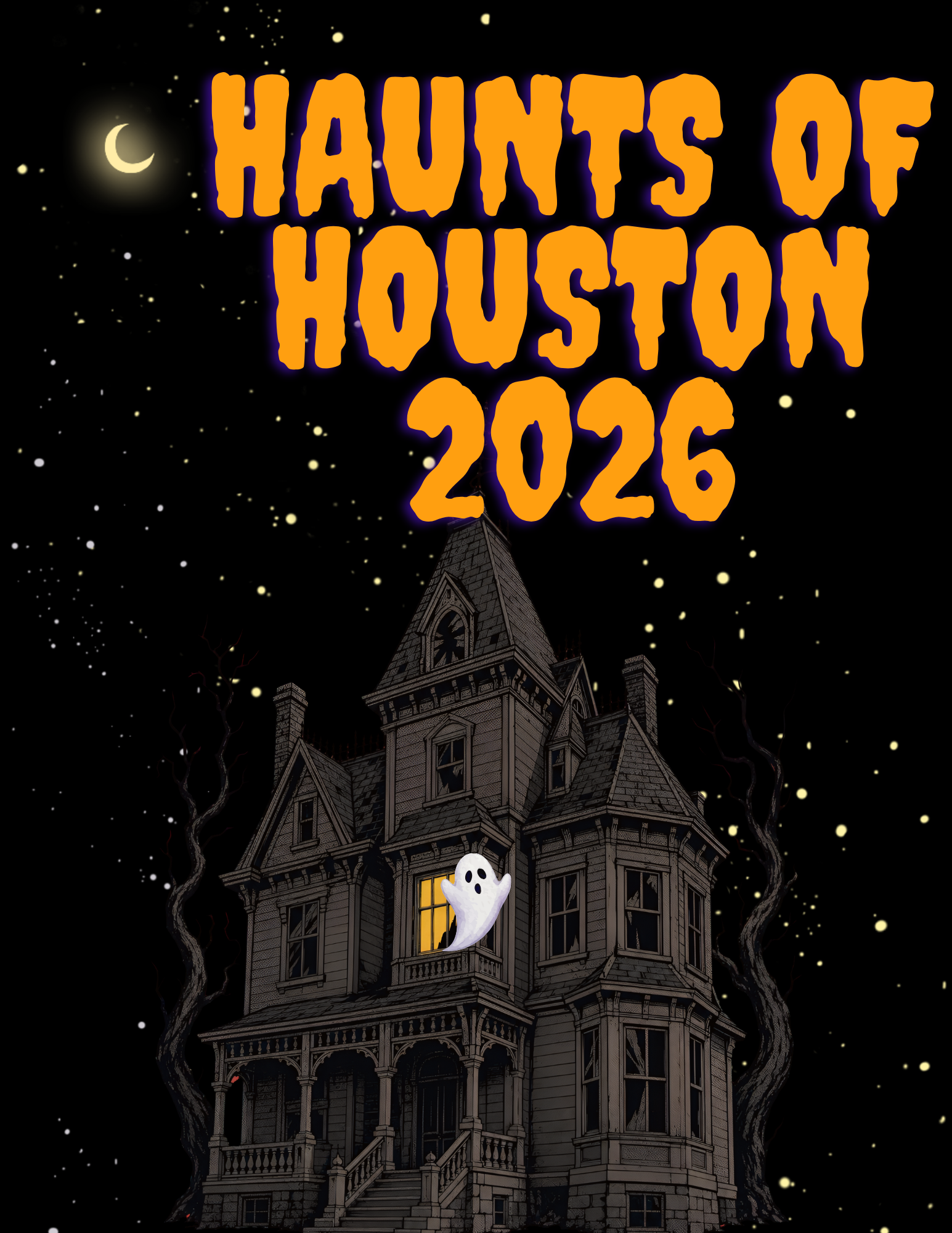 Haunts of Houston - 2026