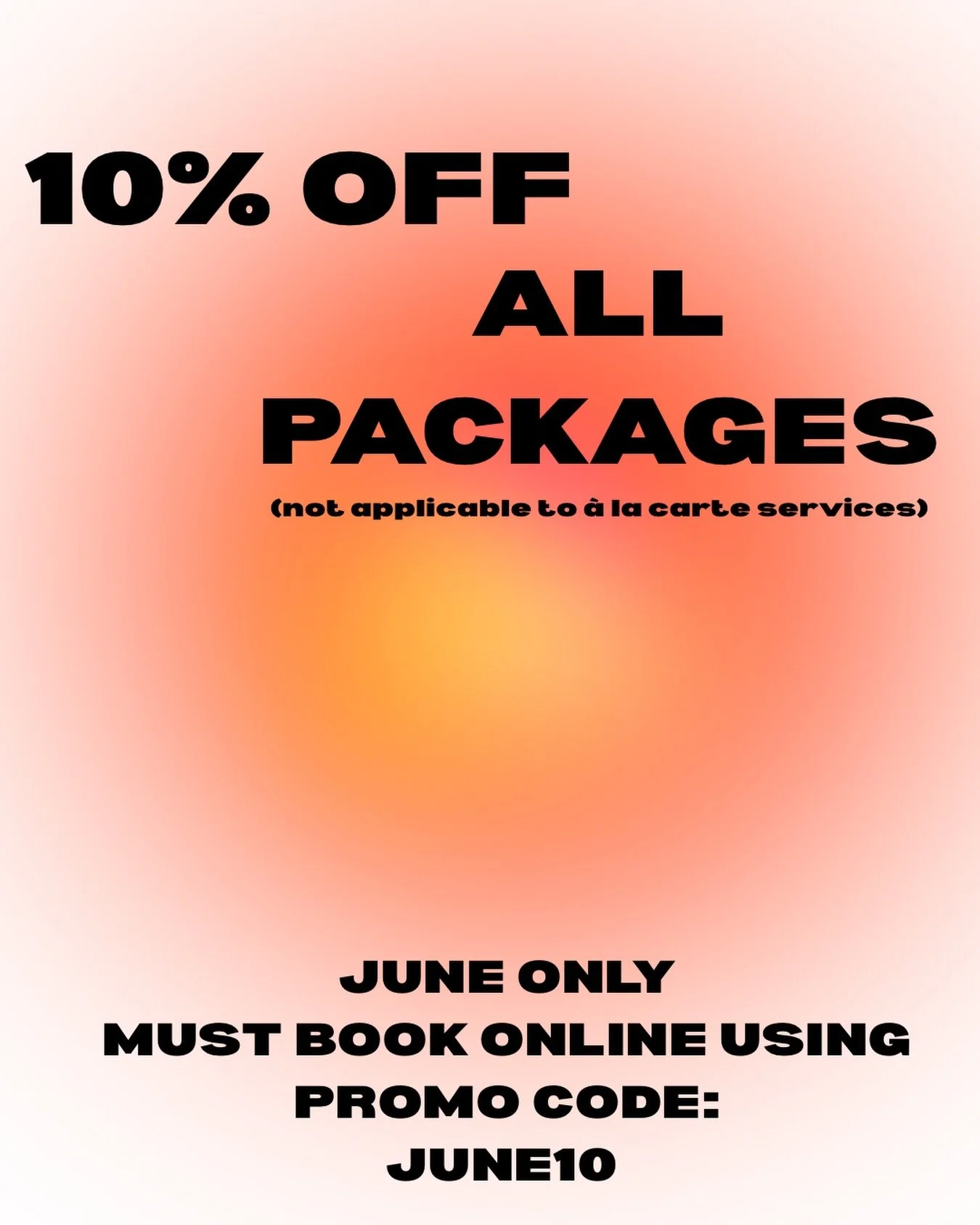 So nice, we&rsquo;re doing it twice! Y&rsquo;all loved this promotion in April so we brought it back for June! Book and receive any package from today through the end of June online with promo code JUNE10 and receive 10% off the package cost! 

This 