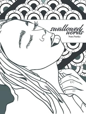 Line art illustration of a woman with closed eyes and long hair, holding a book titled "Swallowed Words" by Nora Nneka, with a geometric pattern background.