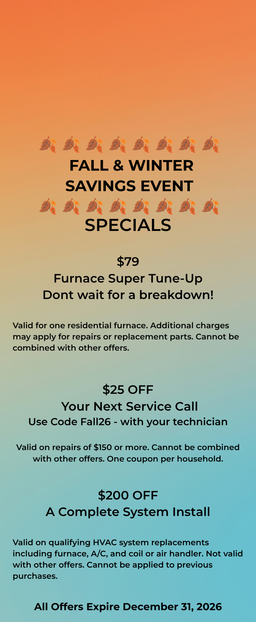 Flyer with fall and winter theme, featuring falling leaves, advertising HVAC repair specials including Furnace Super Tune-Up at $79, $25 off next service call using code Fall26, $200 off complete system install, and conditions with expiration date December 31, 2026.