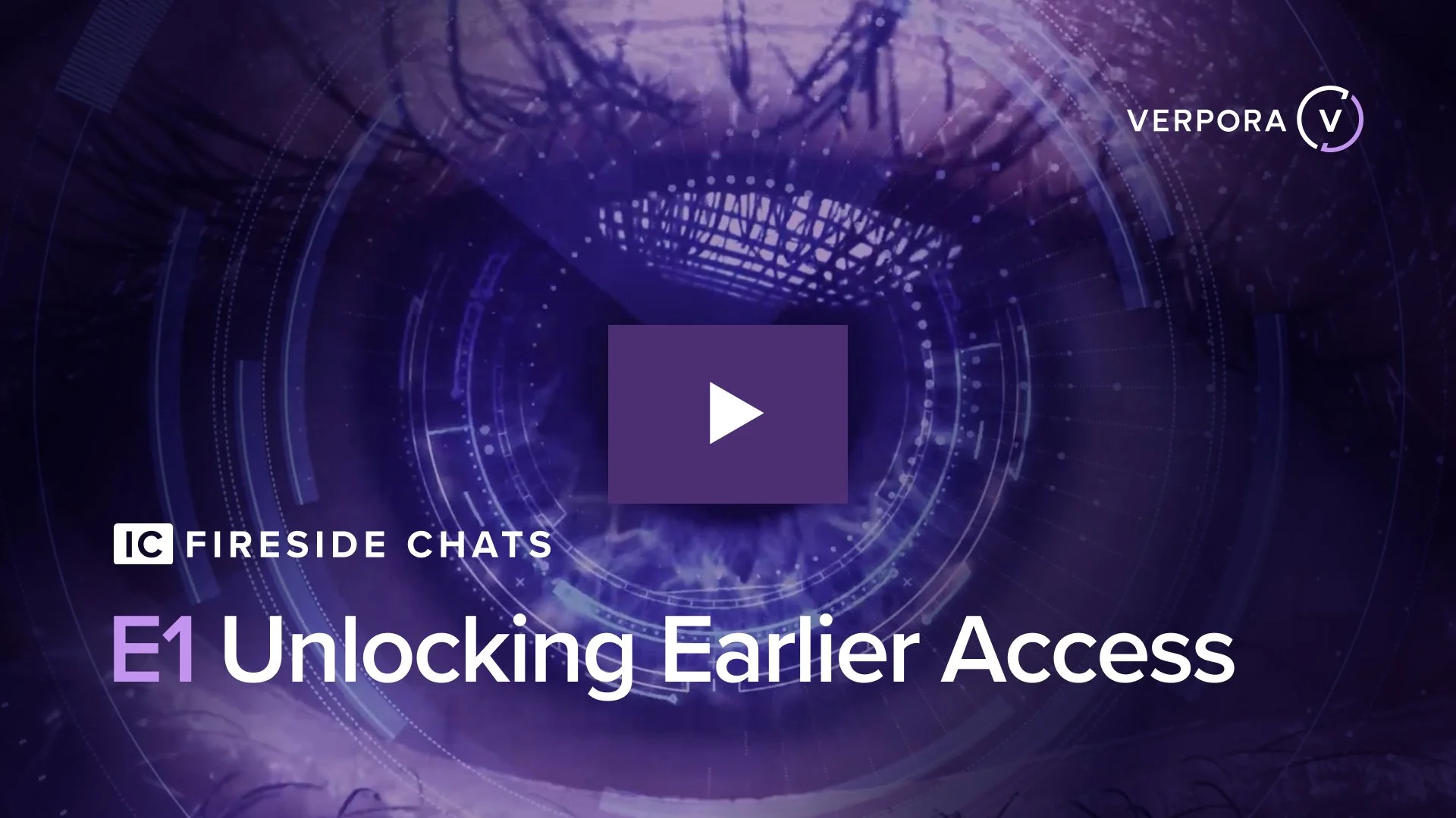 Unlocking Earlier Access : IC Fireside Chats - Episode 1