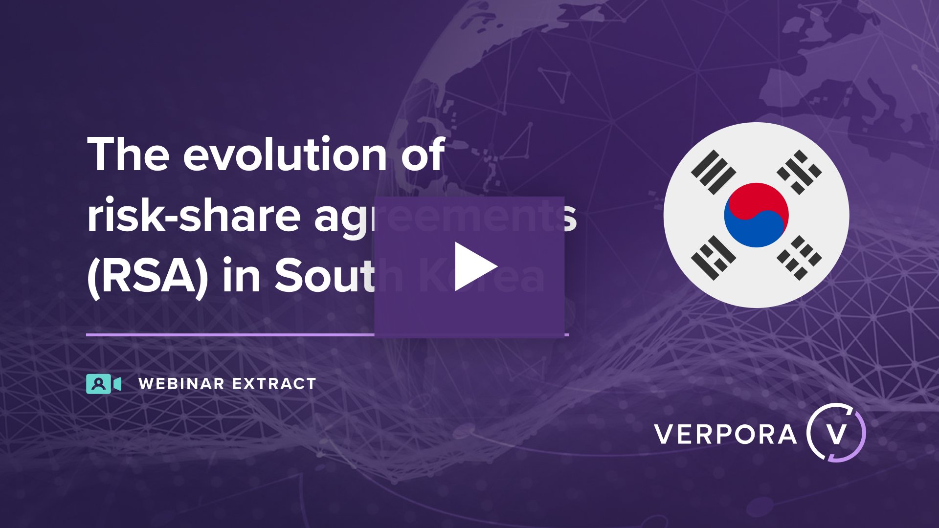 South Korea: The evolution of risk-share agreements (RSA) 