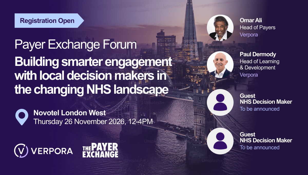 Payer Exchange Forum: Building smarter engagement with local decision makers in the changing NHS landscape