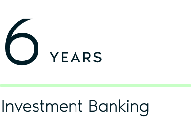 6 Years Investment Banking