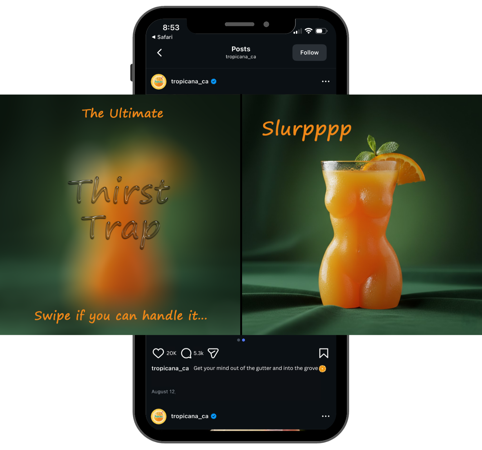 A digital advertisement for Tropicana orange juice featuring a curvy glass of orange juice with a slice of orange and mint leaves on the rim, set against a dark green background with the text "The Ultimate Thirst Trap" and "Slurpppp" in orange, and a note about swiping if you can handle it.
