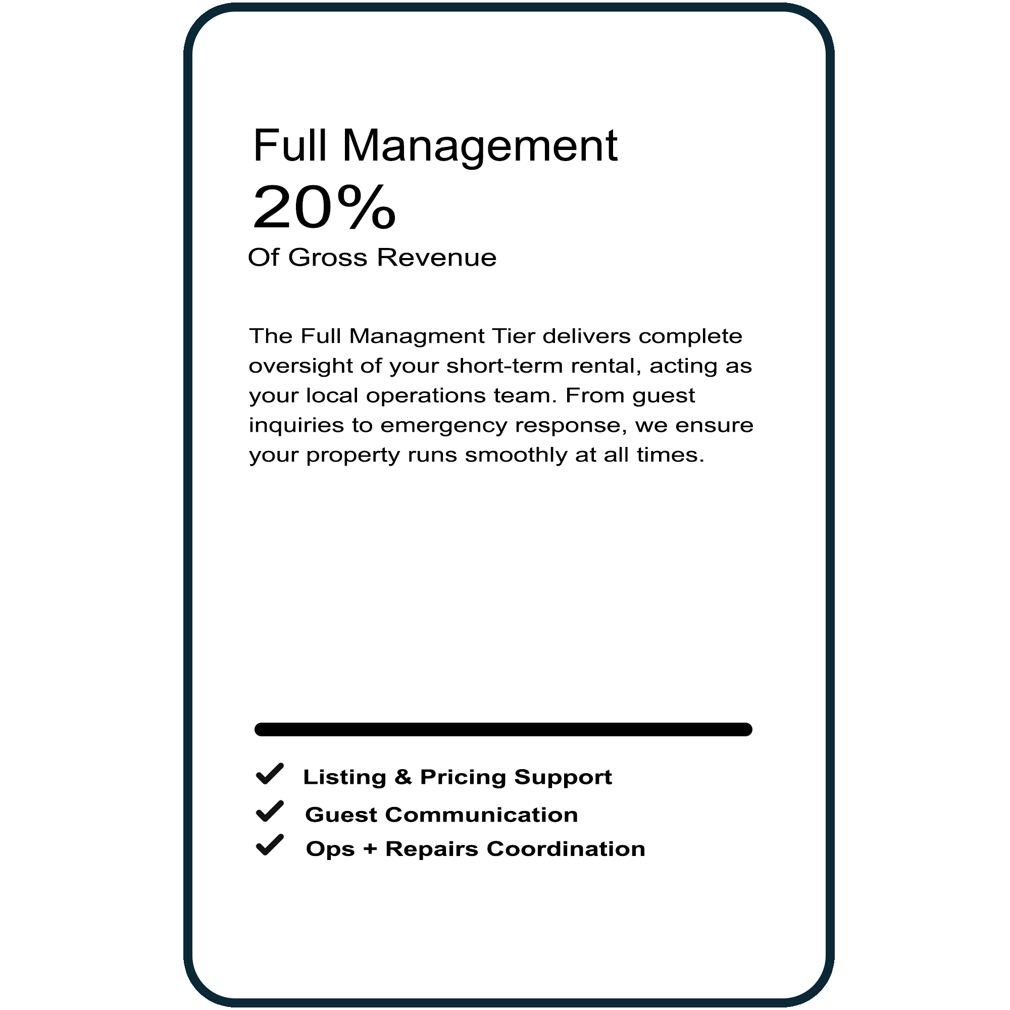 Information card about full management services, indicating 20% of gross revenue. Contains text describing services like oversight of rental, guest inquiries, emergency response, and property operations. Includes a checklist with support for listing and pricing, guest communication, and operations and repairs coordination.