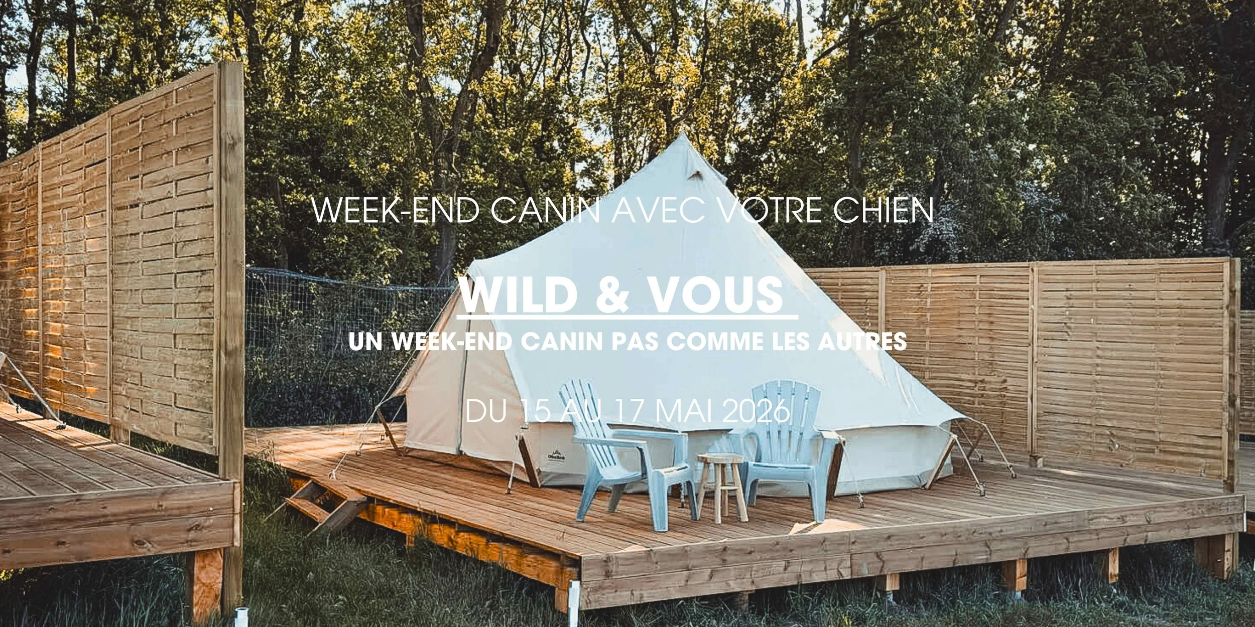 WILD &amp; VOUS - le weekend canin pas comme les autres 