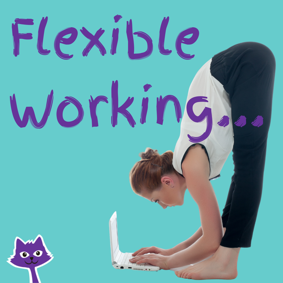Do you want more flexible working?