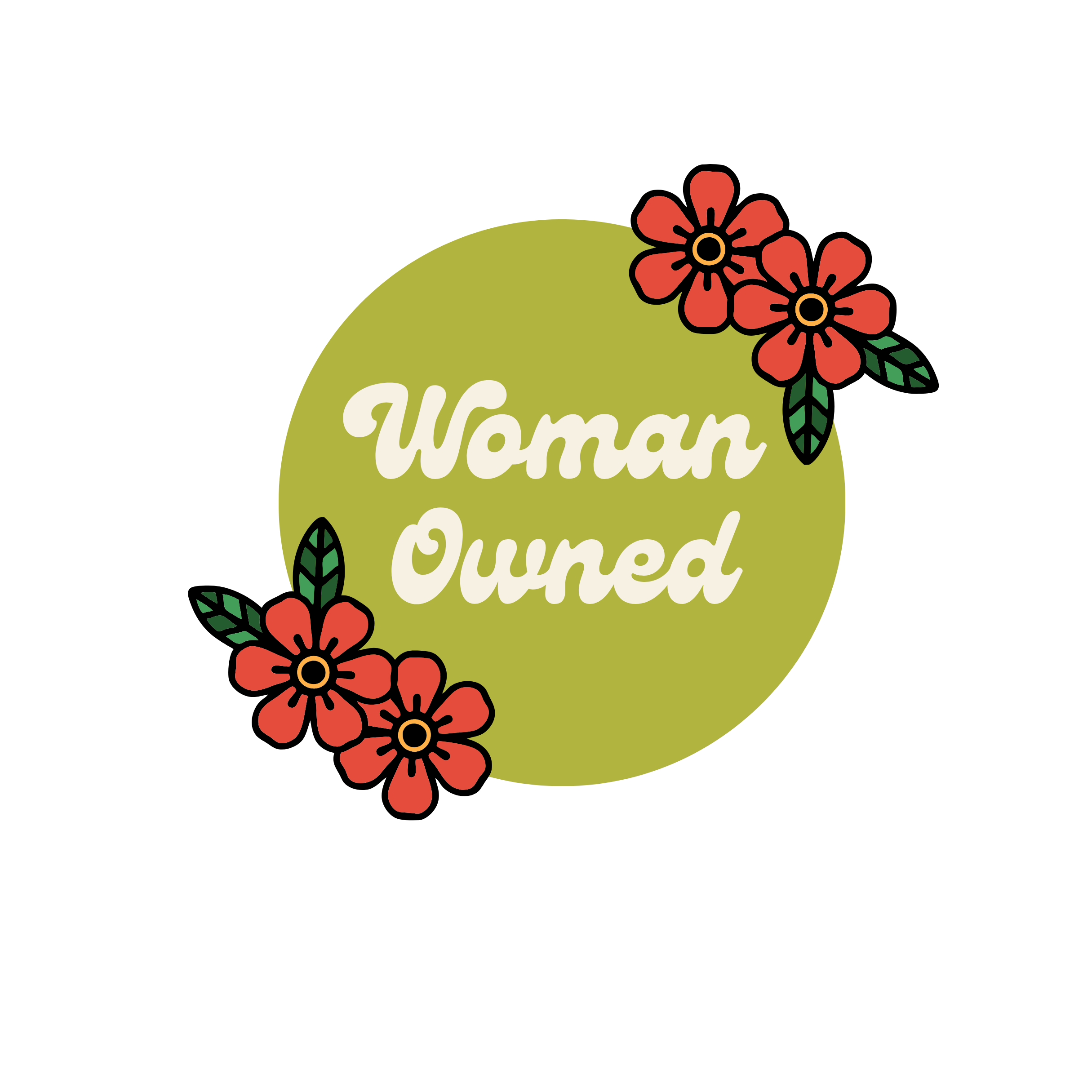 A green circle with the words 'Woman Owned' in white, surrounded by red flowers and green leaves.