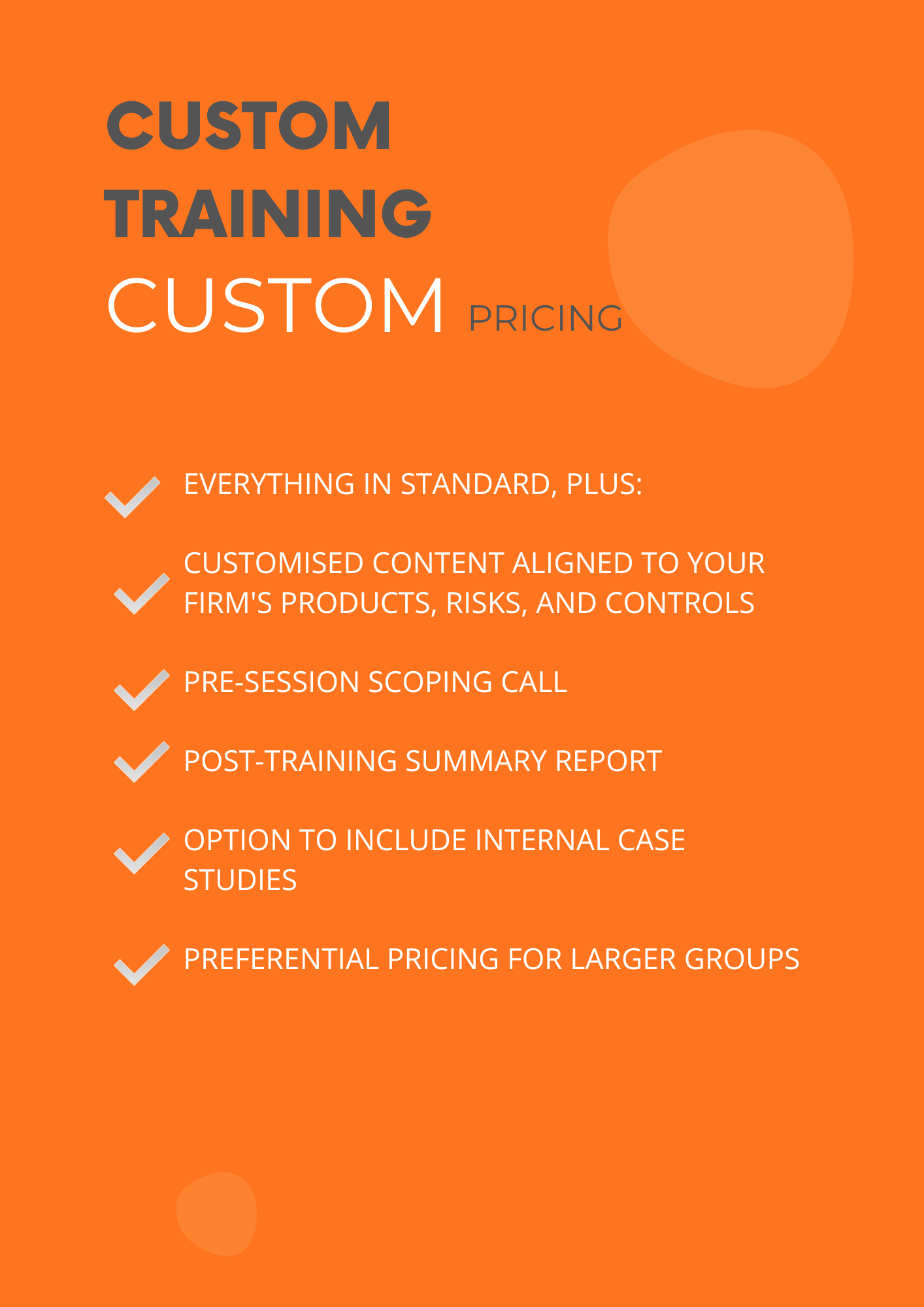 Orange promotional graphic highlighting custom training pricing and features, including standard content, tailored content, pre-session call, post-training report, internal case studies option, and larger group discounts.