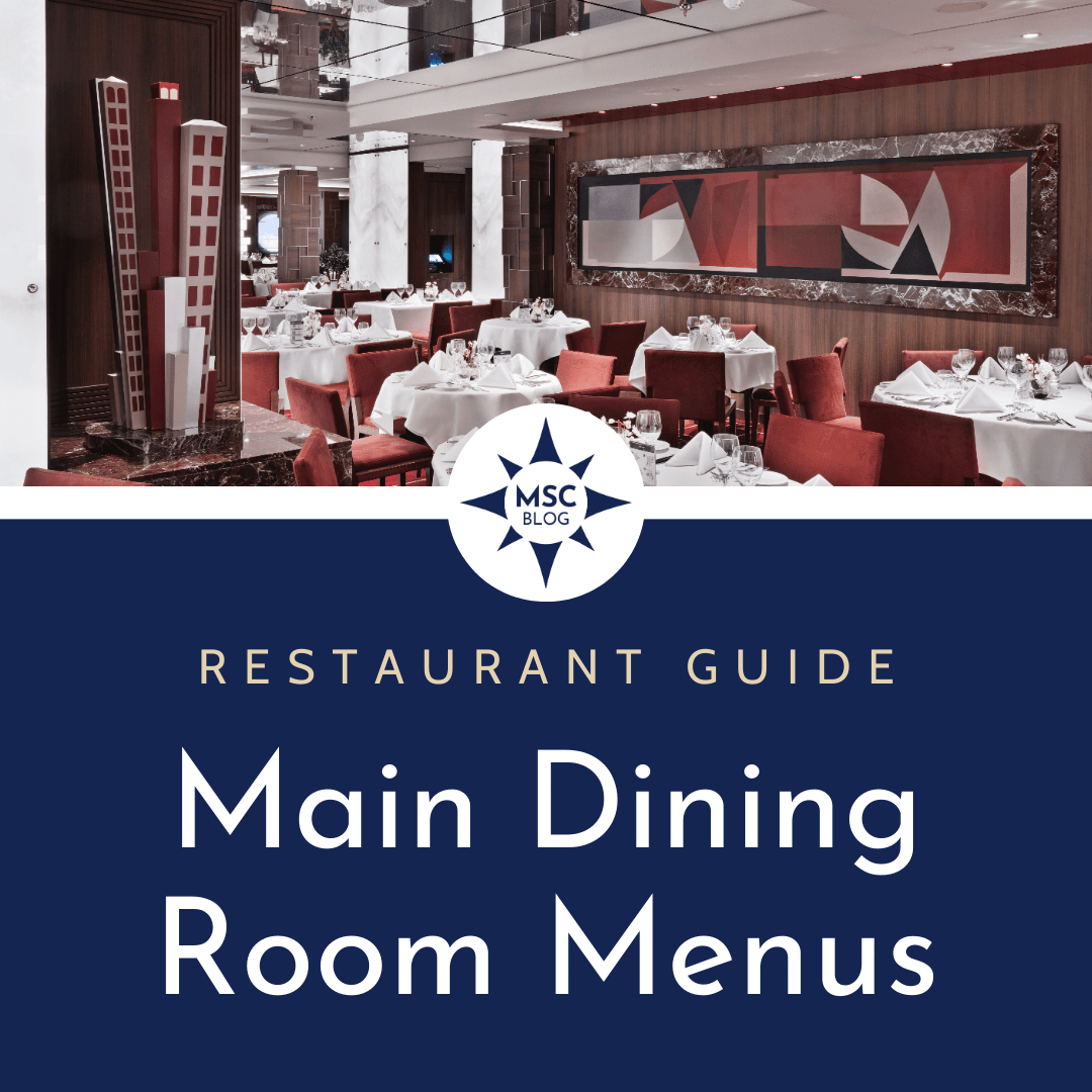 MSC Cruises 2026 Dining Guide: Main Dining Room Menus, Schedules &amp; PDFs