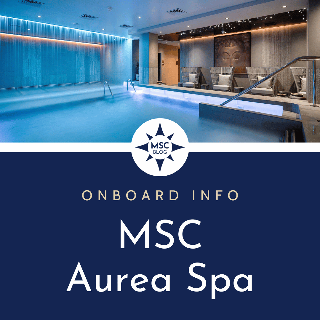 MSC Aurea Spa: Treatments, Thermal Suite, And Guide
