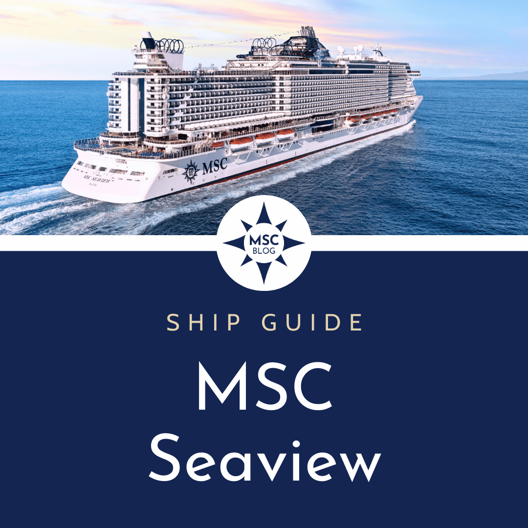 MSC Seaview Complete Restaurant Guide &amp; PDF Menus