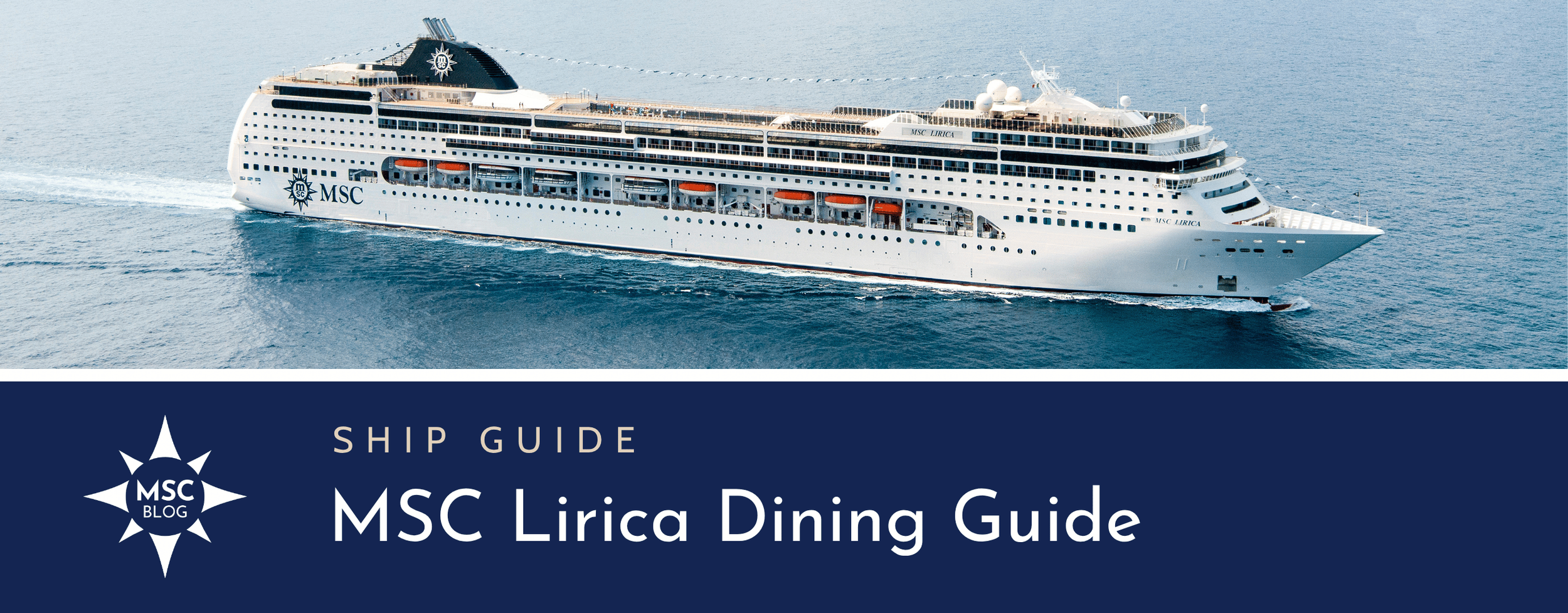 MSC Lirica Complete Restaurant Guide & PDF Menus — MSC Cruises Blog