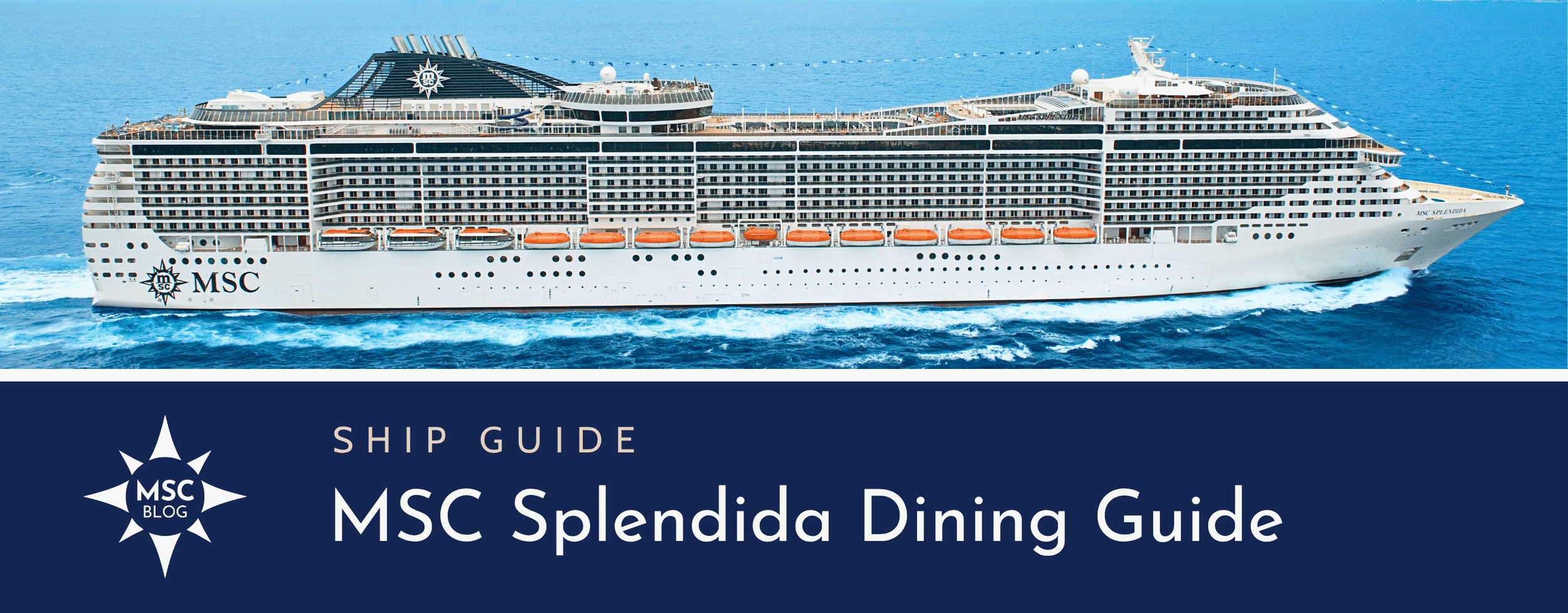 MSC Splendida Complete Restaurant Guide & PDF Menus — MSC Cruises Blog