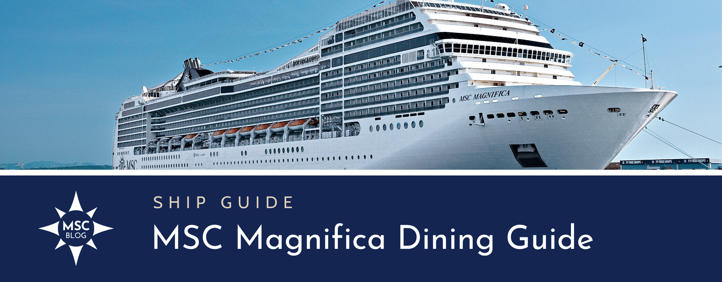 MSC Magnifica Complete Restaurant Guide & PDF Menus — MSC Cruises Blog
