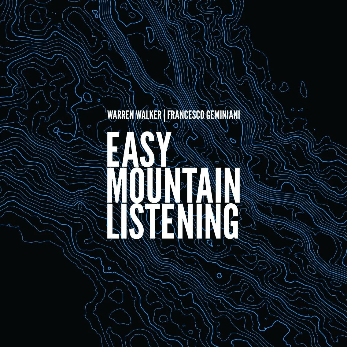 Cover image for 'Easy Mountain Listening' featuring blue topographic lines on a black background and the title text in large white font.