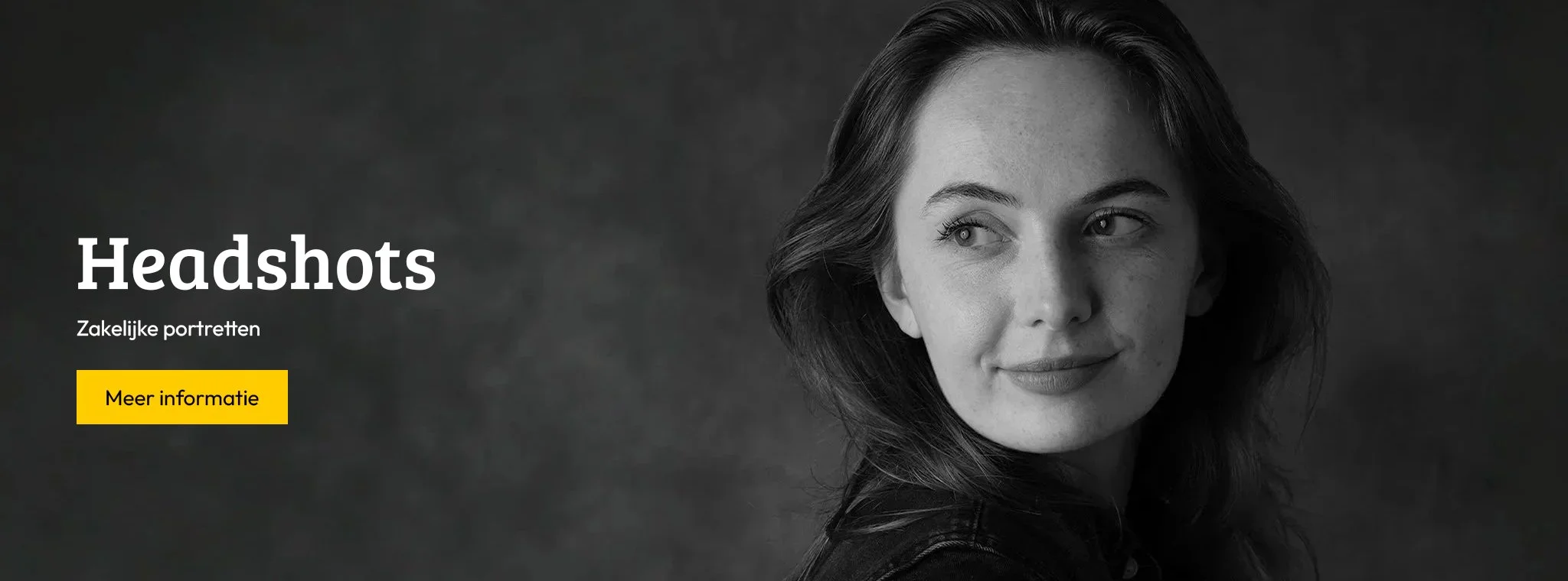 HEADSHOTS
Zakelijke portretten → 