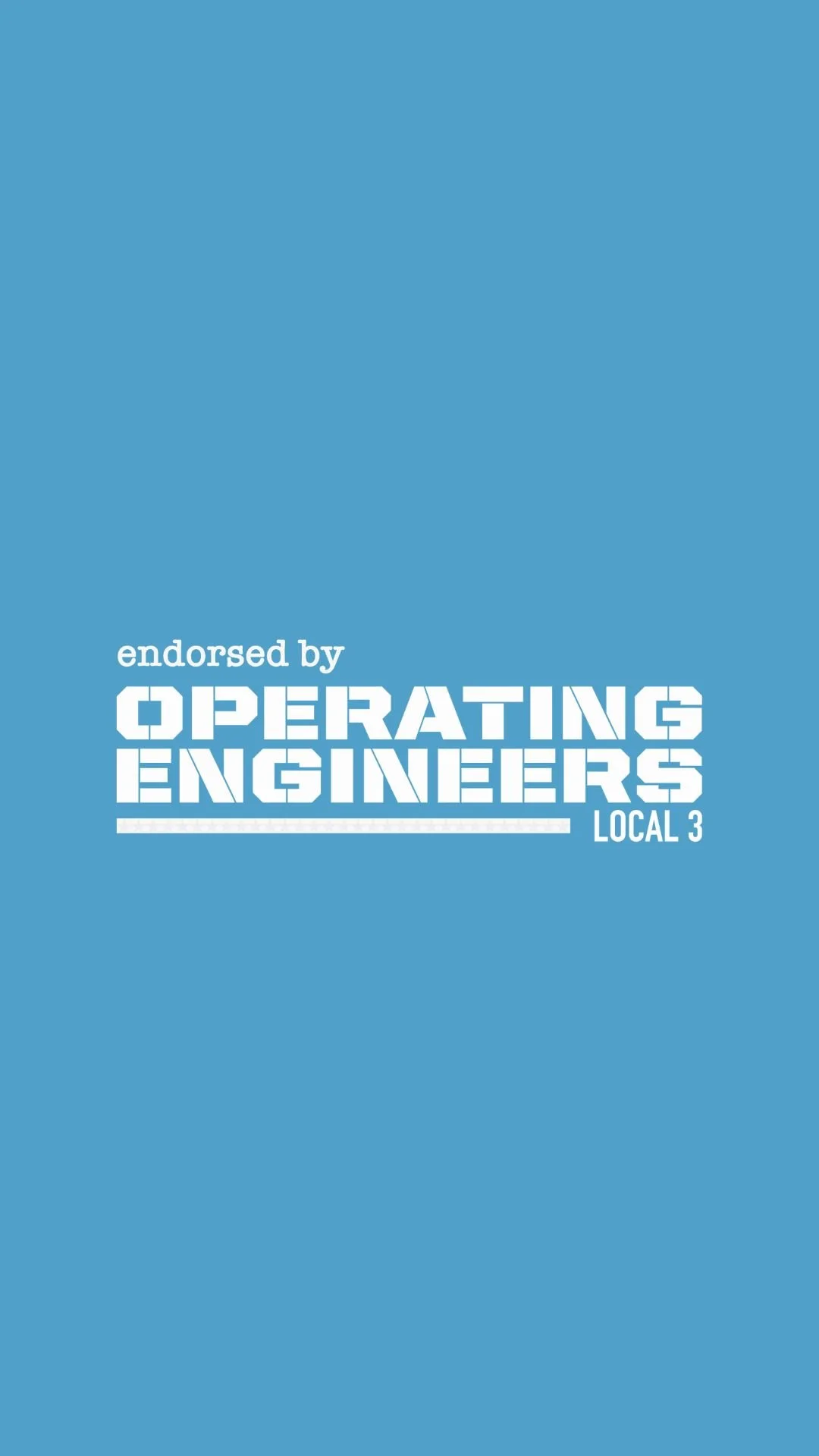 Blue background with white text that reads "endorsed by OPERATING ENGINEERS LOCAL 3."