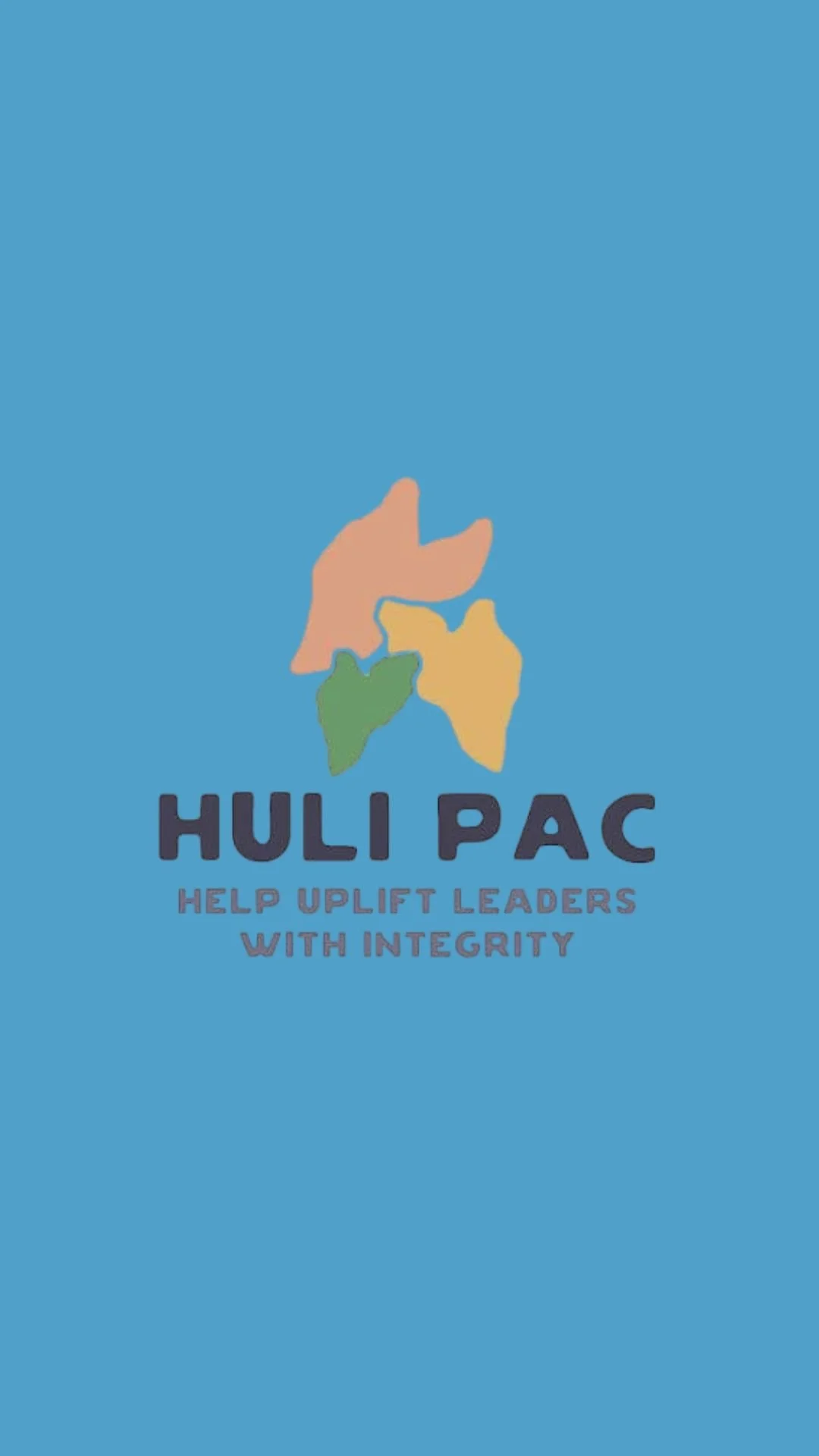 Logo for HULI PAC with a stylized map of Hawaii states in pastel colors and the tagline 'Help Uplift Leaders with Integrity' against a blue background.