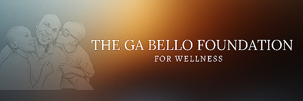 GA BELLO FOUNDATION FOR WELLNESS