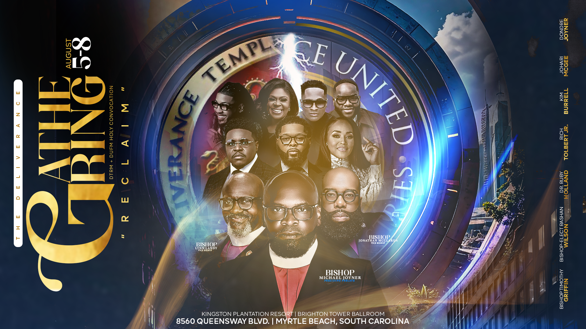 The Deliverance Gathering - Holy Convocation 