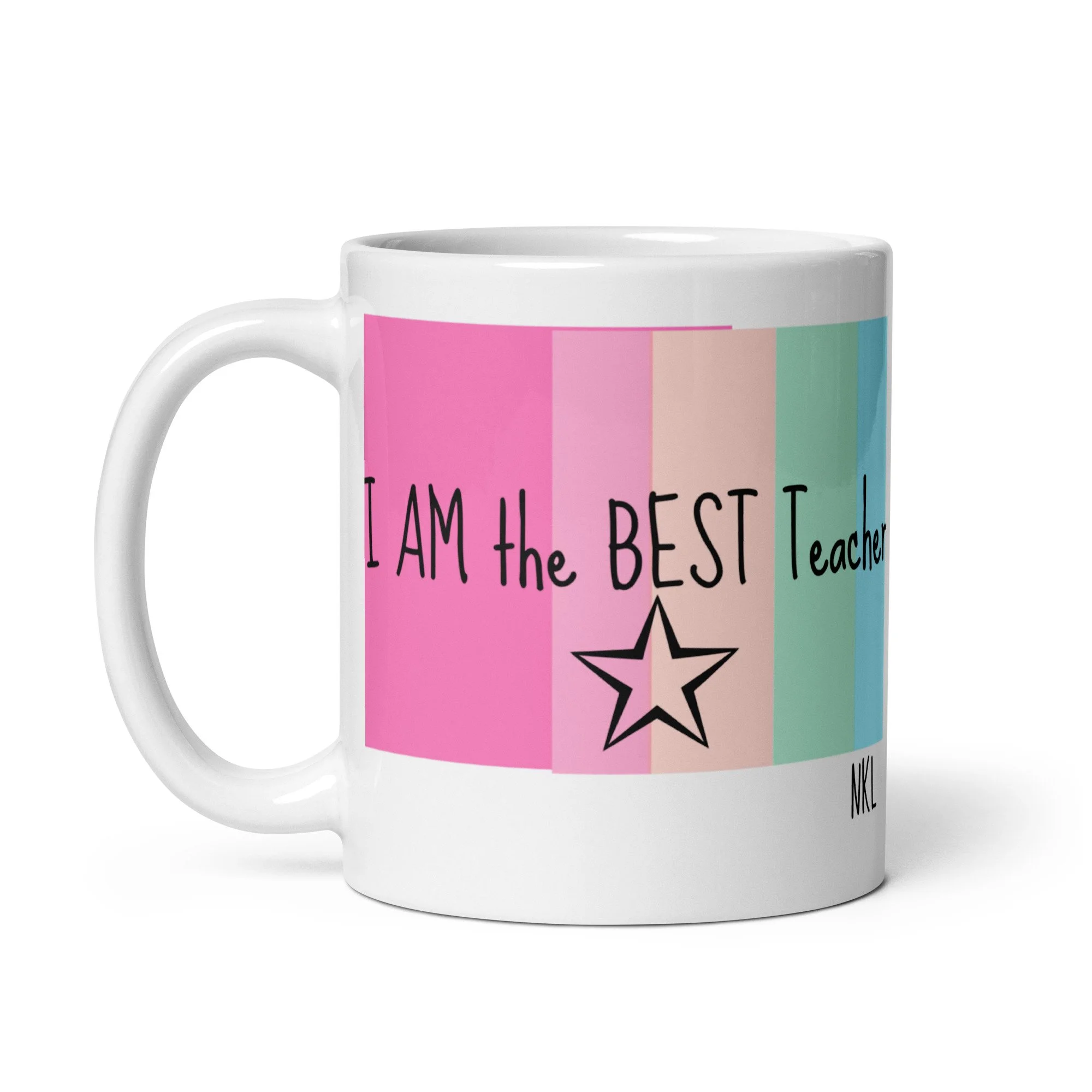 I AM the BEST Teacher mug