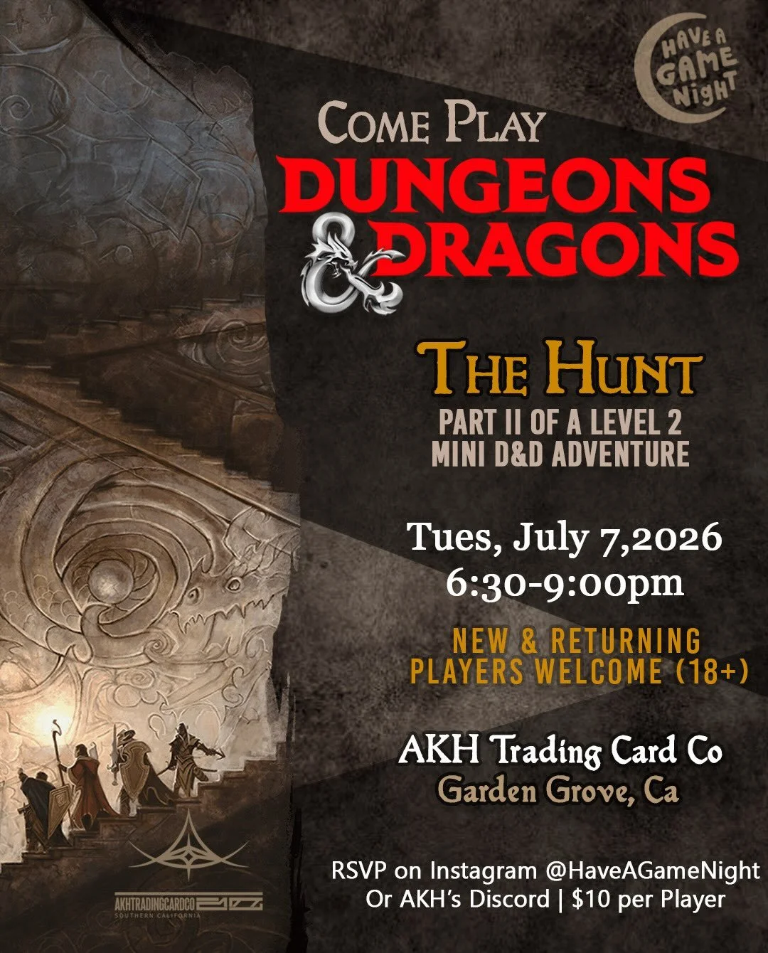 Back at it, Part 2 of this Level 2 adventure. 
Tuesday from 6:30pm at @akhtradingcardco 

You can help the group hunt down Blue Prince, and find out about the mysteries and cliffhanger from the last session! New and Returning Players welcome. 

Messa