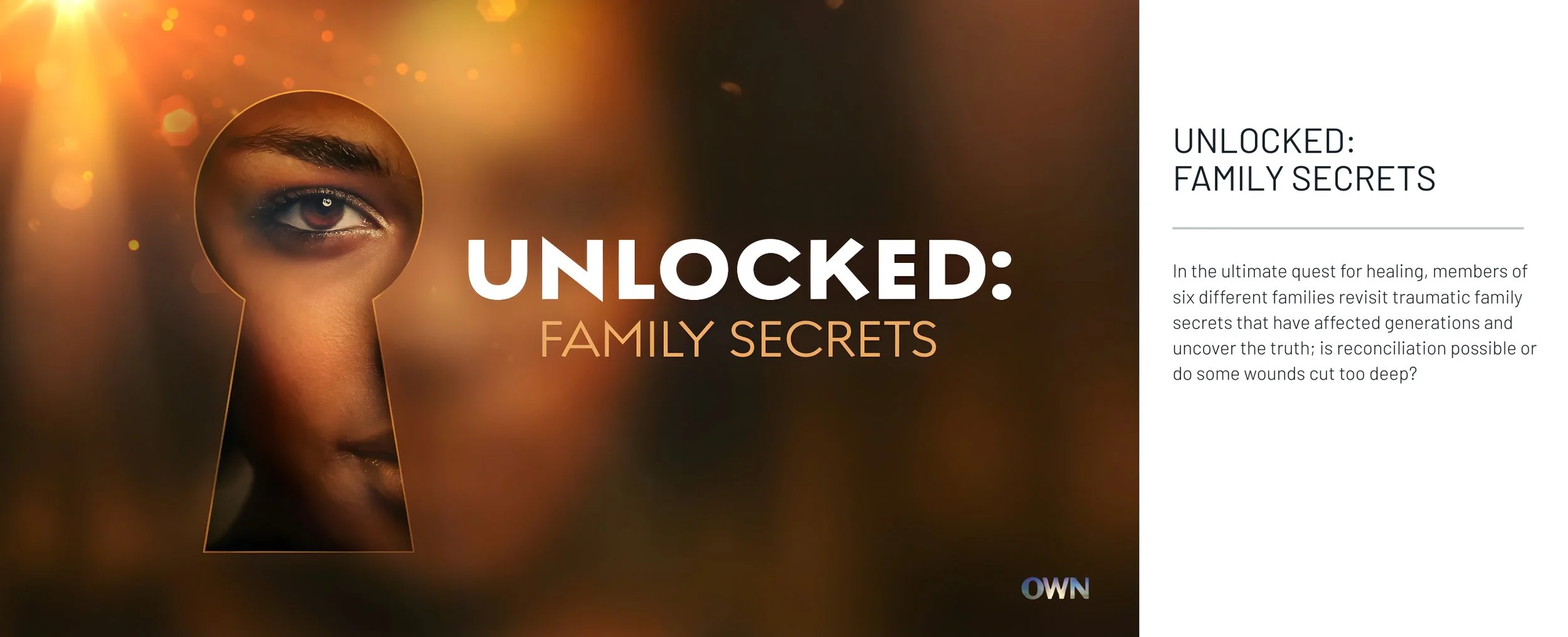 Promotional graphic featuring a woman looking through a keyhole, with the words "Unlocked: Family Secrets" and a description of a TV show about uncovering family secrets across generations.