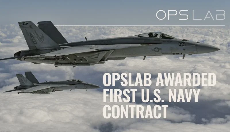 OpsLab Awarded First U.S. Navy Contract&nbsp;