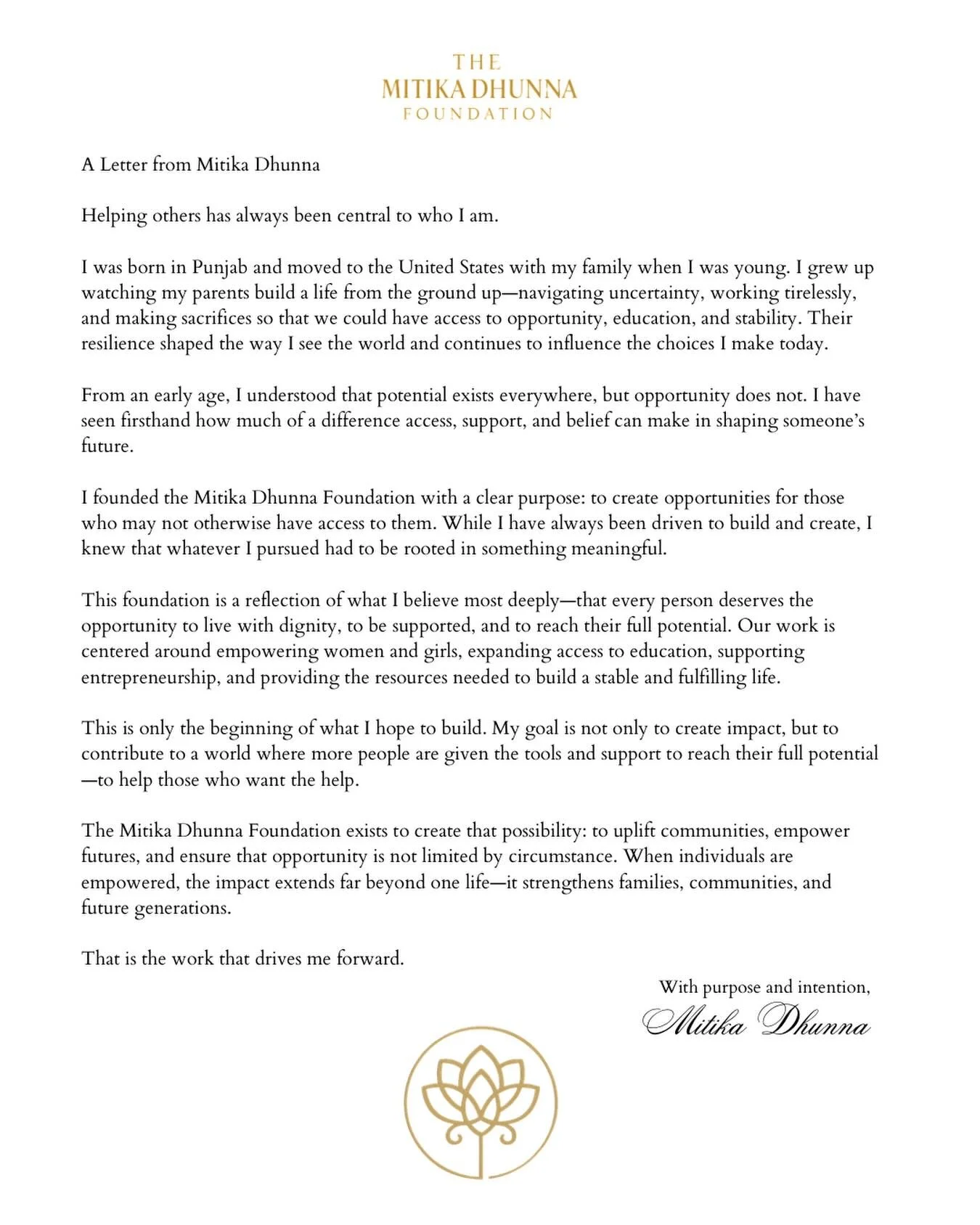 This foundation is rooted in everything I believe in&mdash;
a commitment to making the world a tiny bit better.

This is just the beginning.
Read more &rarr; https://www.themitikadhunnafoundation.org/