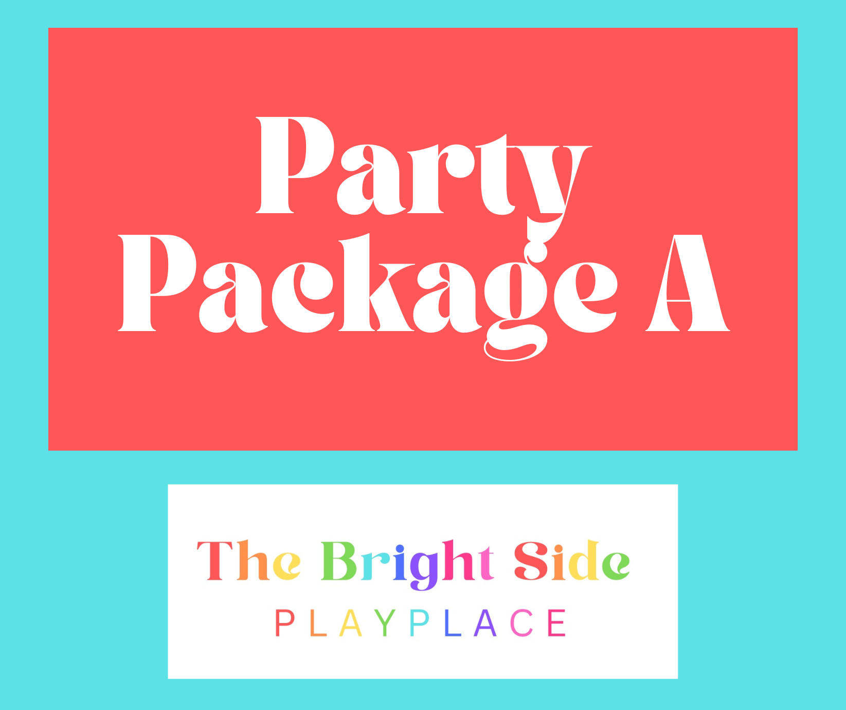 Party Package A