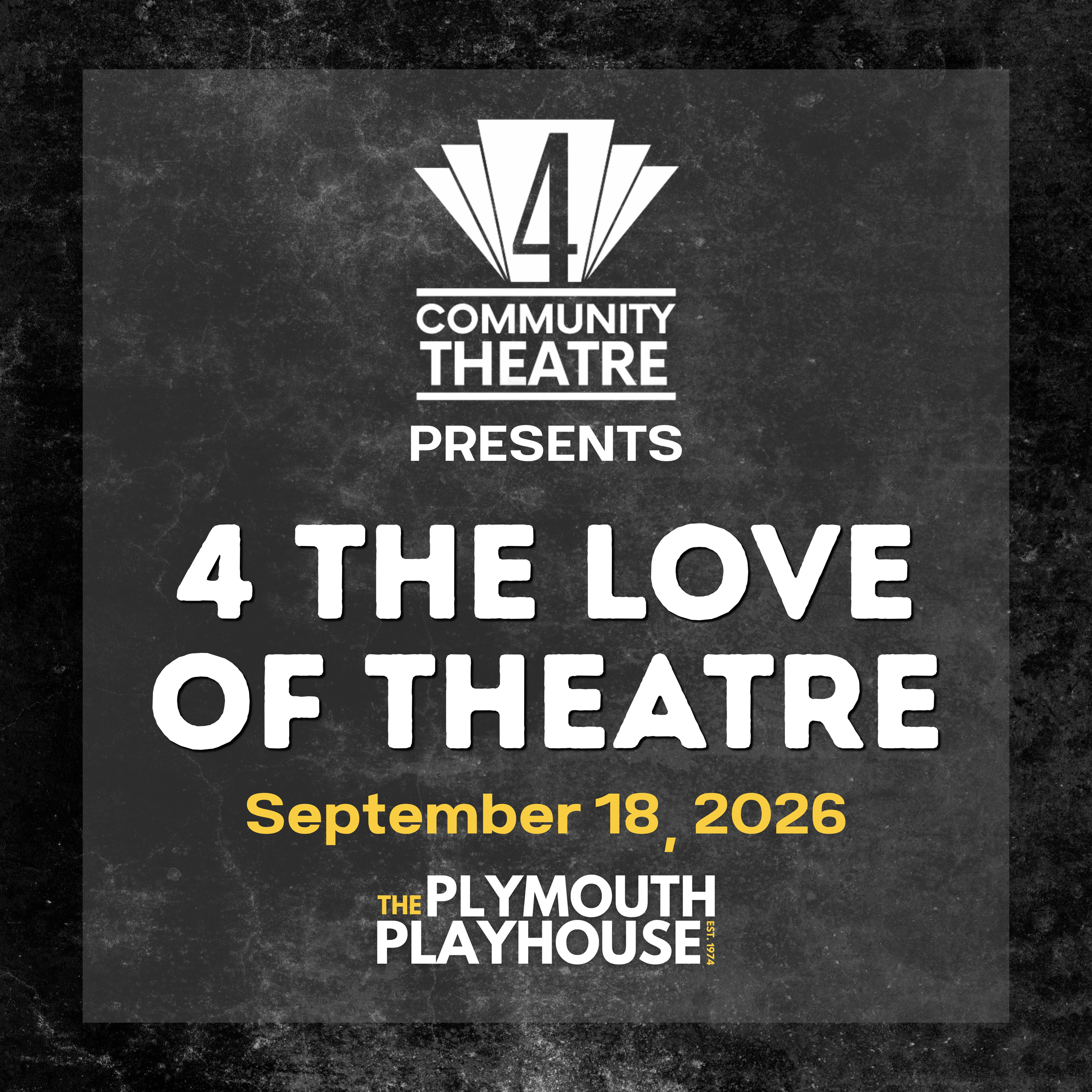 4 The Love of Theatre