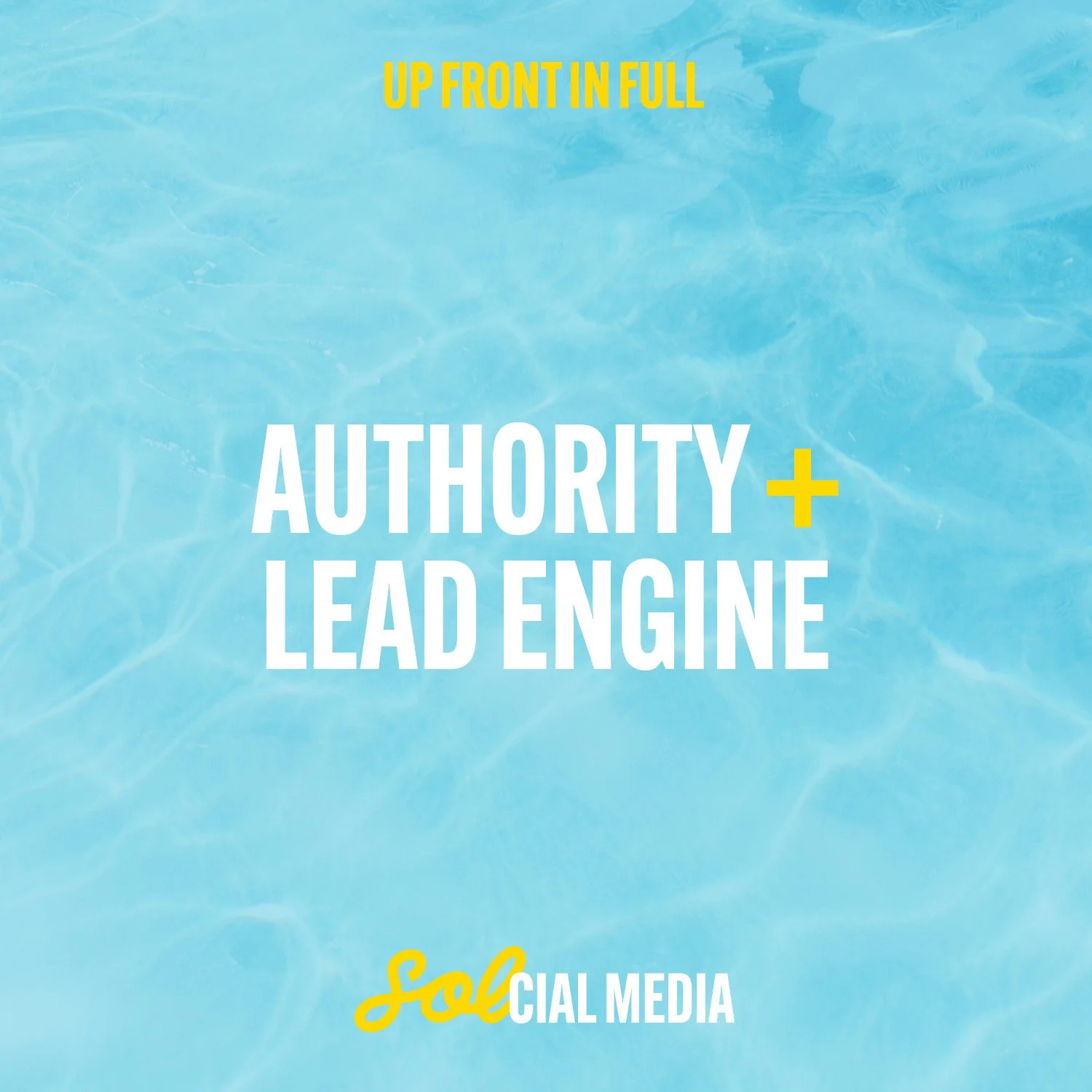 Authority + Lead Engine (UP FRONT IN FULL)