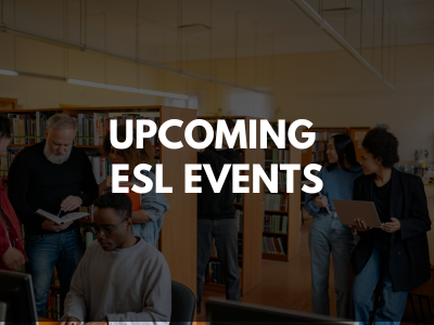Upcoming ESL Events from LVPV