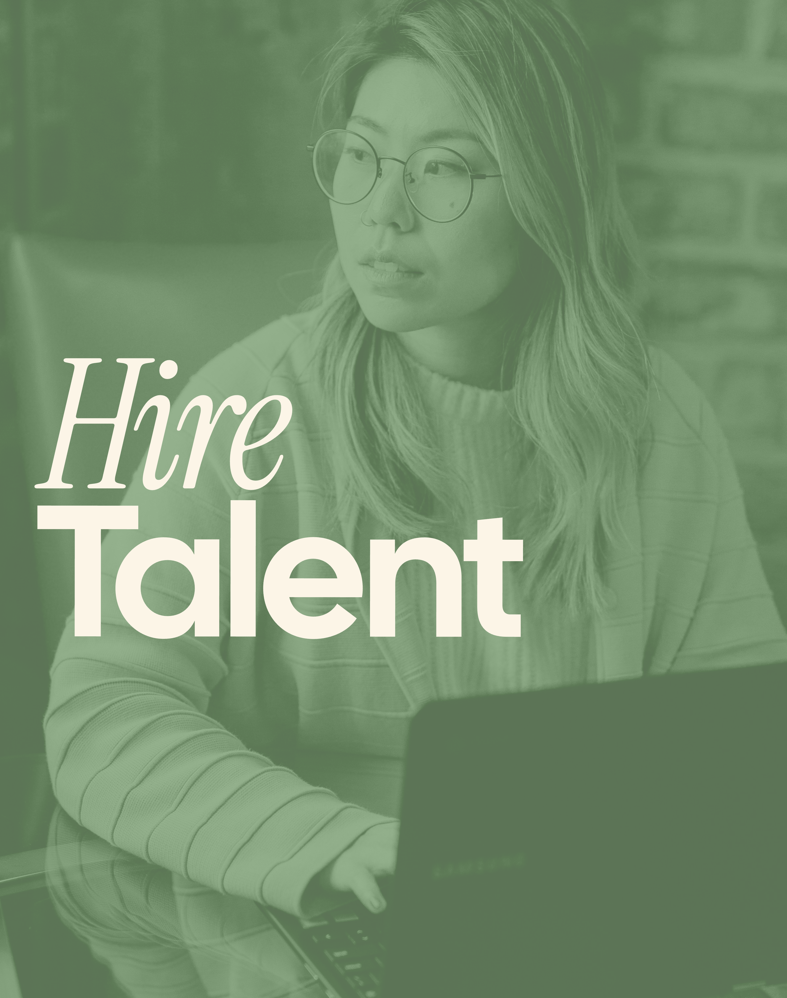 A woman with glasses working on a laptop, with the text 'Hire Talent' overlaid.
