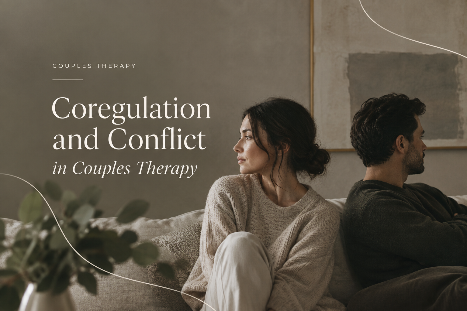 Catching the Fire: Reframing Conflict in Couples Therapy