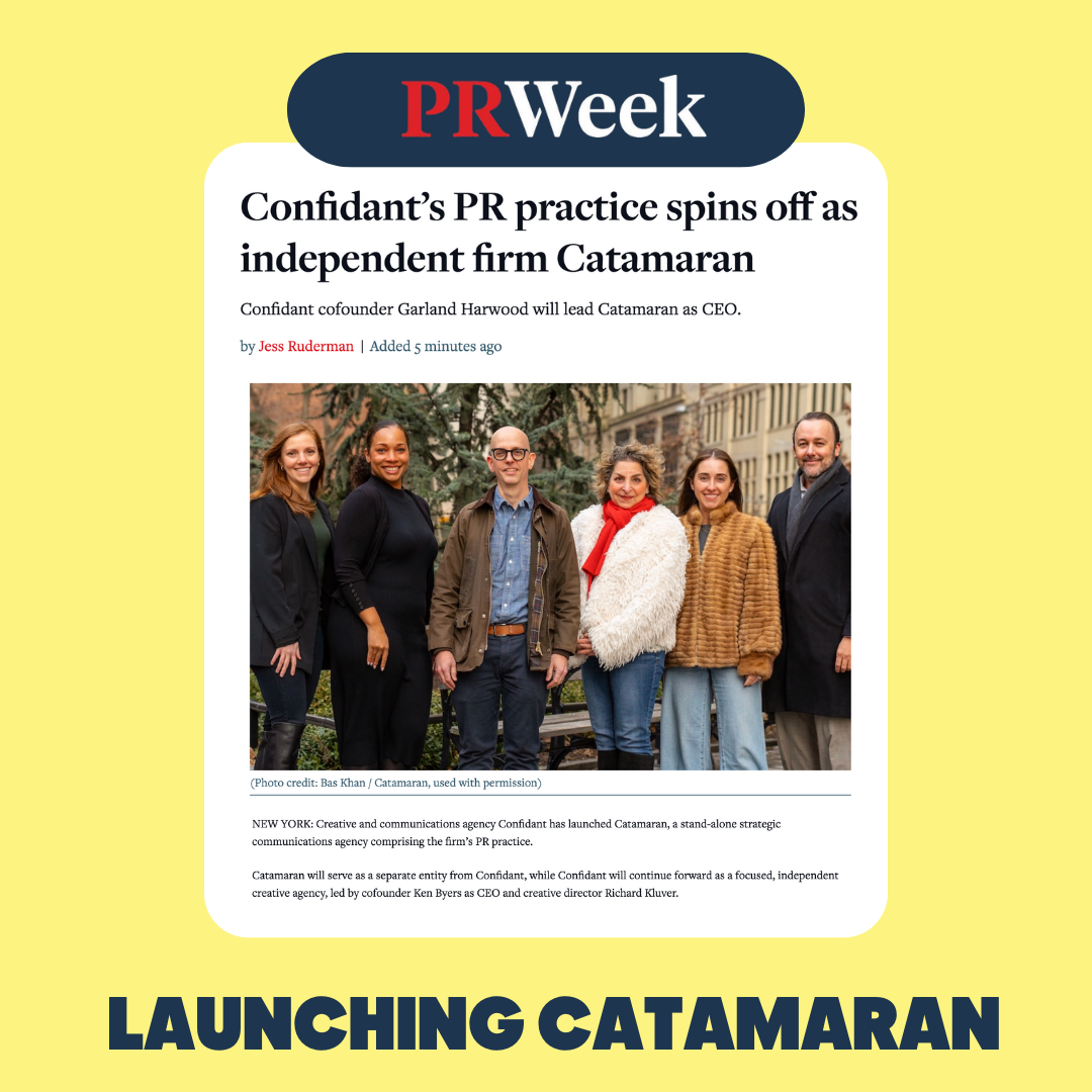 PRWeek article headline about Confidant starting an independent PR firm called Catamaran, with a photo of six people standing outdoors in a city park.