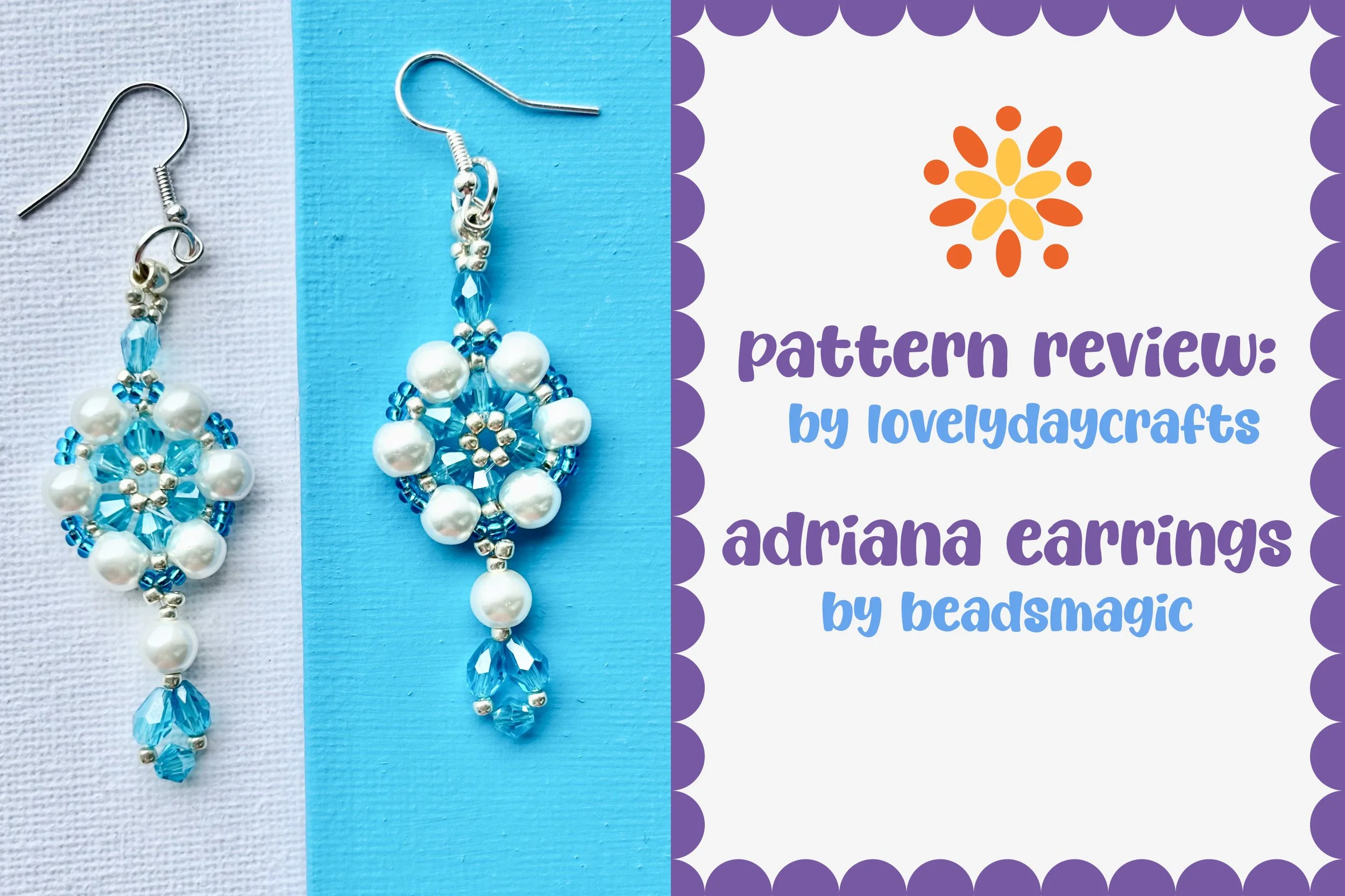 Adriana Earrings by BeadsMagic – Free Beading Pattern Review and Variations