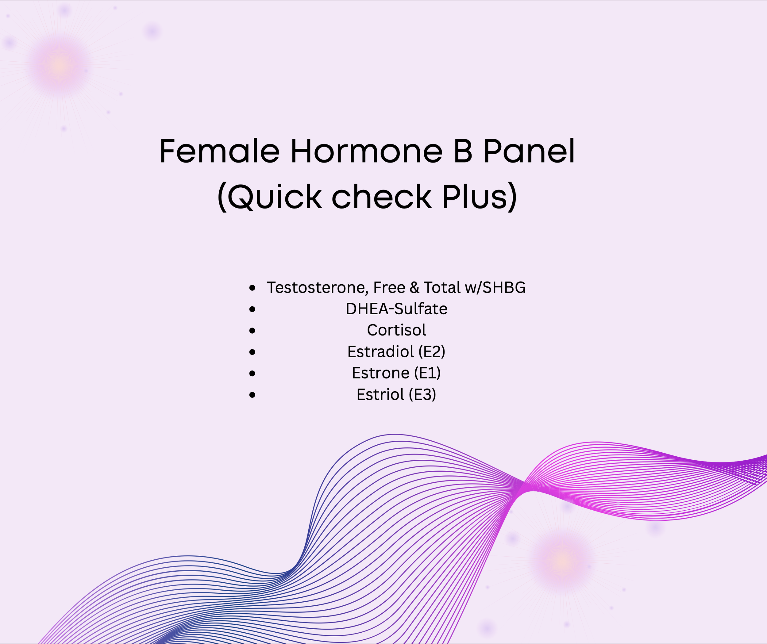 Female Hormone B Panel (Female Quick Check Plus)