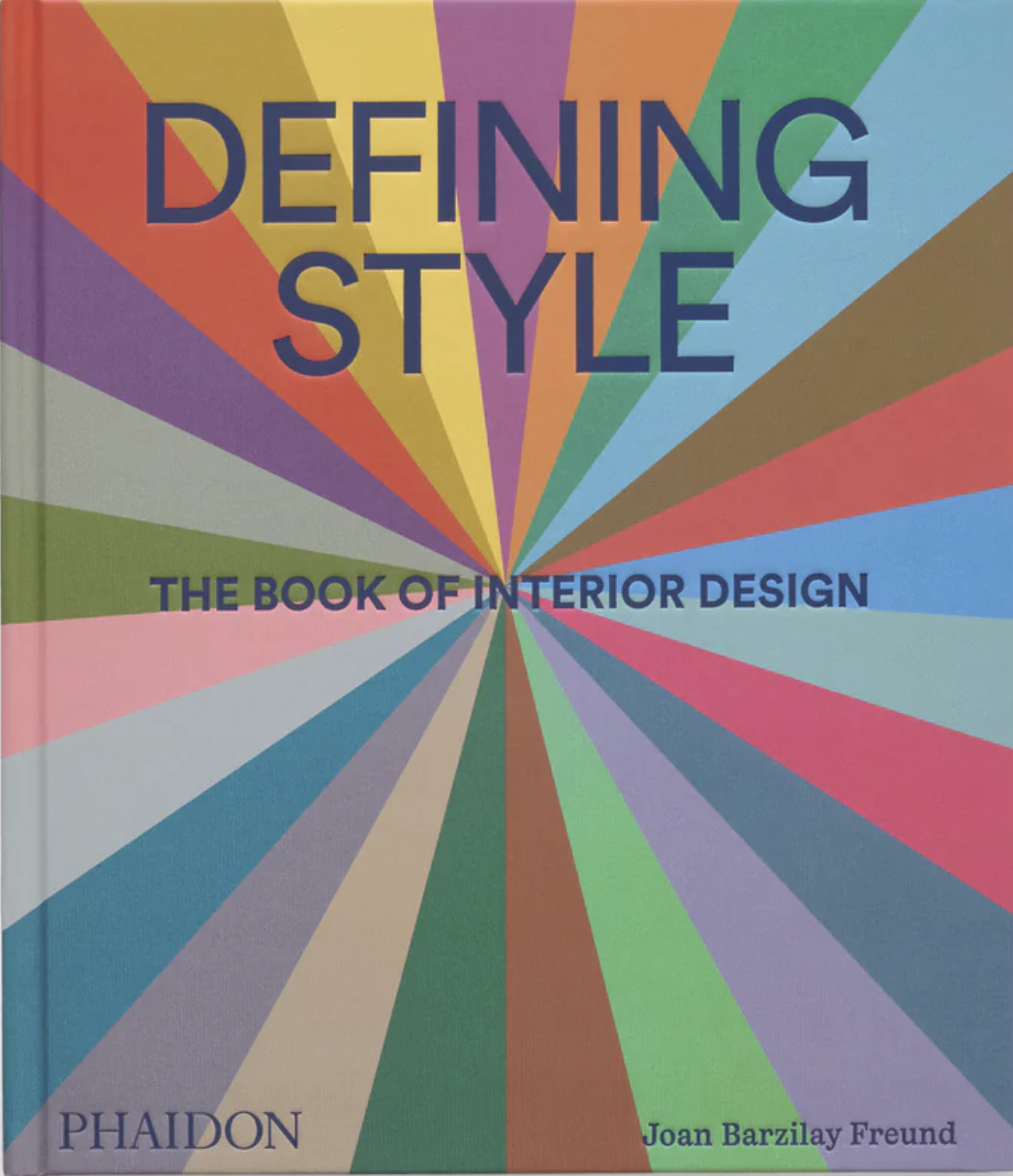Defining Style: The Book of Interior Design