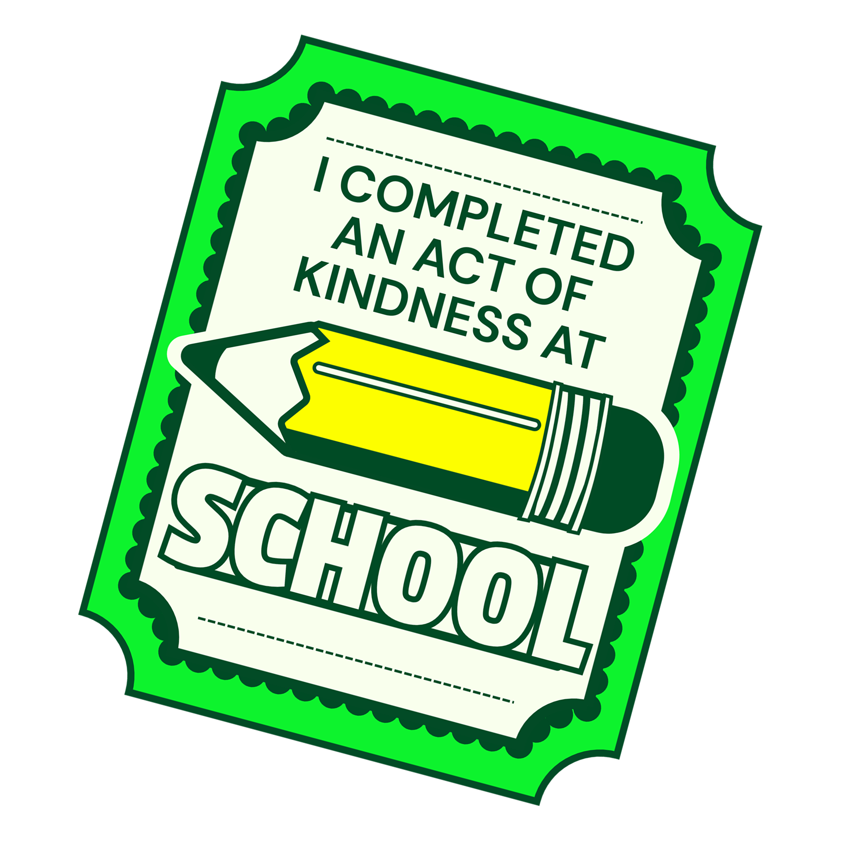 A certificate with a green border that reads, 'I COMPLETED AN ACT OF KINDNESS AT SCHOOL,' featuring a large yellow highlighter and a pen illustration.