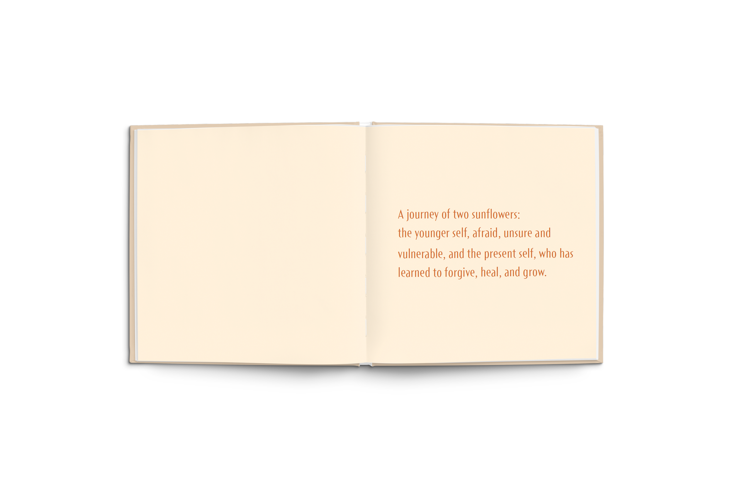 The Two Sunflowers as a metaphor for experiences, growth, and healing.