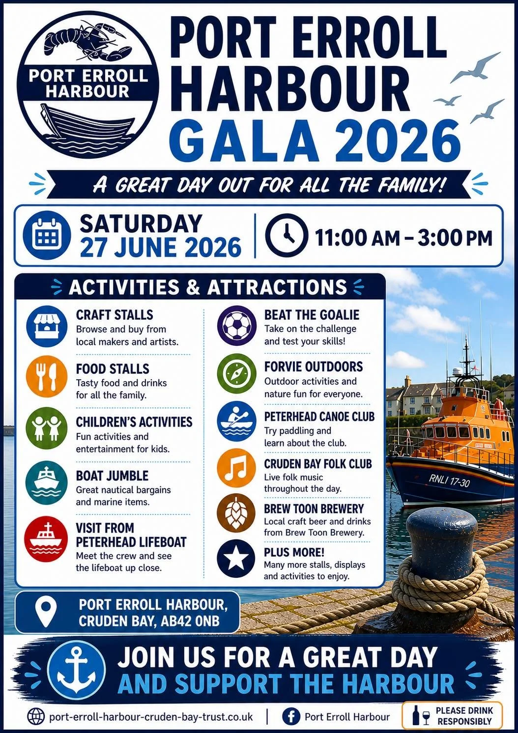 Poster for Port Erroll Harbour Gala 2026, scheduled for Saturday, June 27, 2026, from 11:00 AM to 3:00 PM. Features activities including craft stalls, food stalls, children's activities, boat jumble, visit from Peterhead lifeboat, beat the goalie, forvie outdoors, Peterhead canoe club, Cruden Bay folk club, brew toon brewery, and more. Location is Port Erroll Harbour, Cruden Bay, AB42 0NB. Encourages support for the harbor.