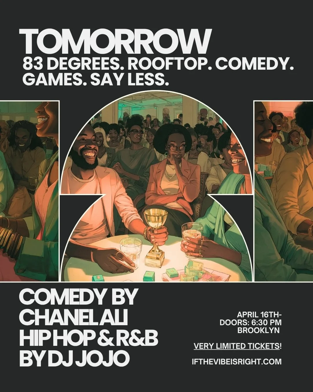 Tomorrow's forecast is looking up - 83 degrees, rooftop vibes, comedy by @chanelali , games, new faces, and good music. Limited spots left, tickets in bio. See you there!